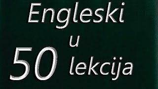 Engleski u 50 lekcija 0850 [upl. by Erdnassak484]