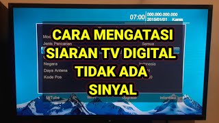 4‼ Cara Mengatasi Siaran Tv Digital Tidak Ada Sinyal [upl. by Gregg]