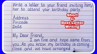 Letter Writing in EnglishWrite a letter to your friend inviting Birthday partyInvitation letter [upl. by Norre961]