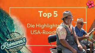 🗺️ Die Top 5 Highlights des USARoadtrips von Konny und Manu  Willkommen bei den Reimanns [upl. by Vincenty]