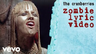 The Cranberries  Zombie Lyric Video [upl. by Albemarle]