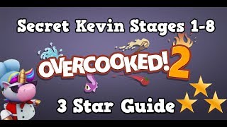 Overcooked 2 Secret Kevin Stages all 3 Stars Guide  Walkthrough [upl. by Namien765]