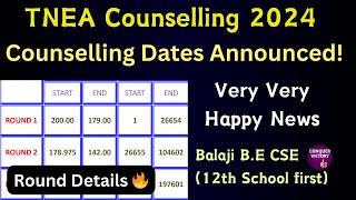 Counselling Dates Announced  TNEA Counselling 2024  Round details  Round 123  imp information [upl. by Dranyer298]