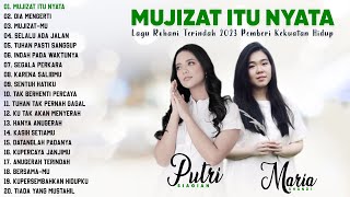 Lagu Rohani Kristen Putri Siagian amp Maria Shandi Full Album Lirik Terbaik 2023 Mujizat Itu Nyata [upl. by Thessa618]