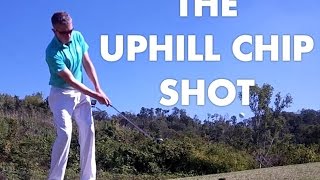 UPHILL LIE CHIP SHOT [upl. by Zwiebel]