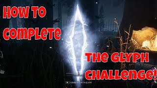 How to complete the new white glyph challenge  Dead By Daylight [upl. by Reeva849]