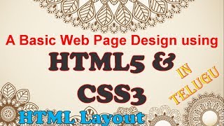 A Basic Webpage Design using HTML5 and CSS3 HTML Layout in Telugu  Kotha Abhishek [upl. by Ellyn]