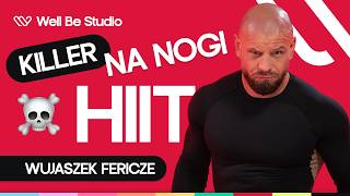 Ćwiczenia na nogi 🔥 trening interwałowy HIIT z Wujaszkiem Fericze ⚡️ [upl. by Guss]