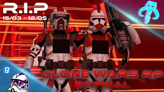 LA MORT DE RICHY fin de perso Clone Wars RP  GMOD  OSIRIS  EPFINAL [upl. by Naivatco]