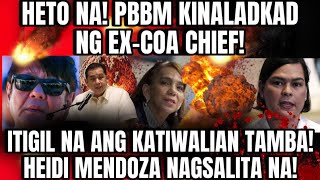 HETO NAPBBM KINALADKAD NG EXCOA CHIEF ITIGIL NA ANG KATIWALIAN TAMBA HEIDI MENDOZA NAGSALITA NA [upl. by Yenahteb]