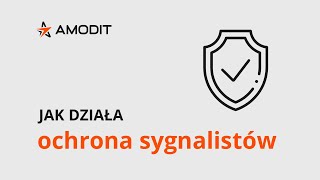 Jak działa ochrona sygnalistów w AMODIT [upl. by Ahsets]