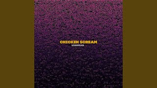 Chicken Scream [upl. by Htelimay]