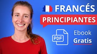 🇫🇷 Mini CURSO DE FRANCÉS Para Principiantes 📕 PDF Gratis [upl. by Darryl]