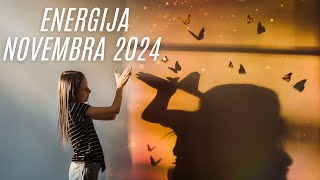 ENERGIJA NOVEMBRA 2024  Testovi i iznenađenja [upl. by Niwde]