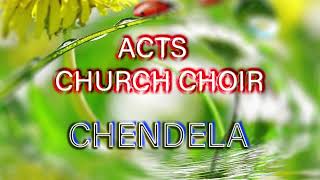 Acts church choir Chendela [upl. by Onibla]