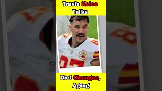 quotTravis Kelce Jokes About Diet Struggles Before 35th Birthdayquot shorts [upl. by Mall728]