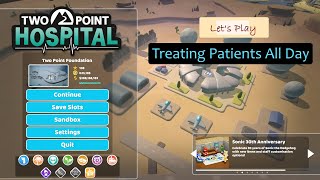 TWO POINT HOSPITAL  ALL MAPS Complete Playthrough  Tirami2 ENDLESS Gaming [upl. by Oel]