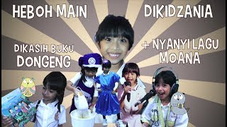 Hebohh main di Kidzaniadikasih buku Dongeng  Nyanyi lagu MOANA [upl. by Ityak]