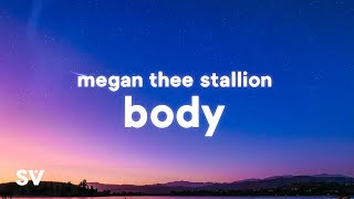 Megan Thee Stallion  Body TikTok SongLyrics  quotBodyodyodyodyodyodyodyodyquot [upl. by Deloris]