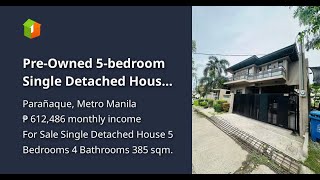 PreOwned 5bedroom Single Detached House For Sale in Paranaque [upl. by Karlow]