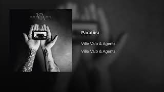 VILLE VALO amp Agents  Paratiisi [upl. by Rahmann]