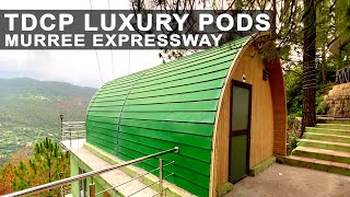 Luxury Glamping Pods  TDCP  Murree Expressway tdcpofficial [upl. by Percy]