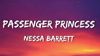 Nessa Barrett  PASSENGER PRINCESS Lyrics [upl. by Nefets]