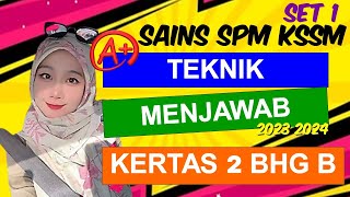 ECLASS TEKNIK MENJAWAB BAHAGIAN B SAINS SPM 202324 KSSM [upl. by Martijn]