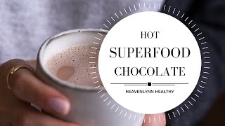 Hot Superfood Chocolate  Heavenlynn Healthy [upl. by Ydnem]