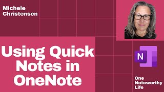 Quick Notes in Microsoft OneNote  How to use Quick Notes in OneNote  Why use Quick Notes [upl. by Christi]