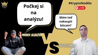 Bitcoin Ethereum a analýzy na přání KryptoNeděle [upl. by Neraj]