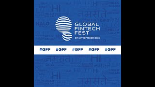 Global Fintech Fest  Worlds Largest Fintech Festival [upl. by Desdee247]