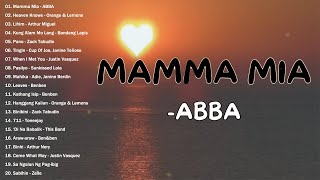 MAMMA MIA  ABBA  BEST OF OPM 2024  TOP OPM SONGS PLAYLIST 2024 [upl. by Key928]