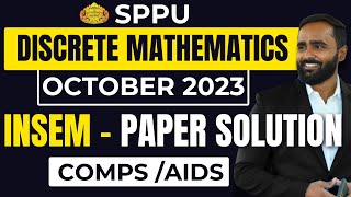 Discrete MathematicsCOMPS AIDSOCTOBER 2023 INSEM PAPER SOLUTIONSPPU PRADEEP GIRI SIR [upl. by Korry]