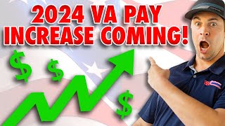 VA Disability Rates 2024 Projected VA Pay Increase Coming [upl. by Vitalis]