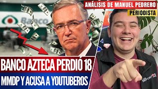 Salinas Pliego ADMITE pérdidas MILLONARIAS de Banco Azteca en DEMANDA de EUA Manuel Pedrero [upl. by Brewster]