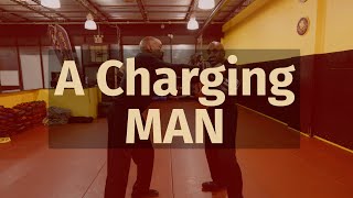 A Charging Man  Self Defense Techniques [upl. by Resay]