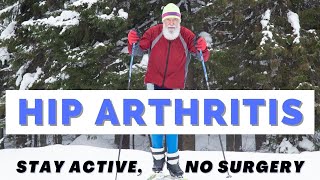 Best Arthritic HIP Ex Routine To Stop Pain amp Stay Active [upl. by Secundas]