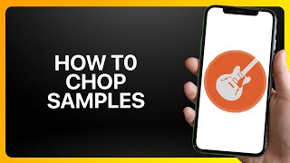 How To Chop Samples In GarageBand Tutorial [upl. by Adamsun]