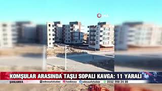 KOMŞULAR ARASINDA TAŞLI SOPALI KAVGA 11 YARALI [upl. by Billmyre]