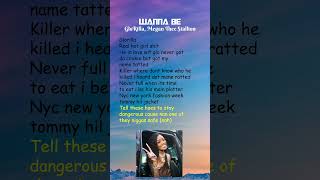 GloRilla Megan Thee Stallion  Wanna Be Lyrics shorts [upl. by Starr]