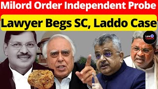 Milord Matter Is Very Urgent Lawyer Urges SC Laddo Case lawchakra supremecourtofindia analysis [upl. by Hedley]