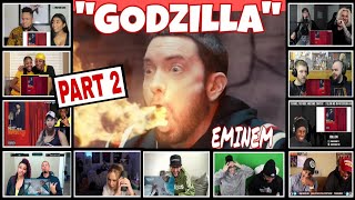 quotEMINEM  GODZILLAquot FASTEST VERSE REACTION COMPILATION PART 2 [upl. by Hermina]