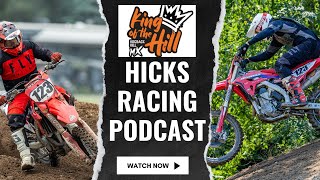 Hicks Racing Podcast  2024 King of the Hill [upl. by Alakcim]