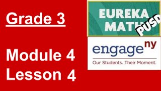 EngageNY Grade 3 Module 4 Lesson 4 updated [upl. by Dippold]