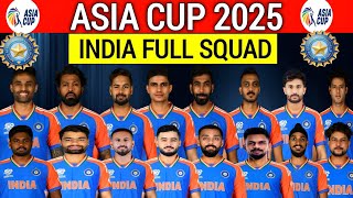 Asia Cup 2025 Team India Asia Cup Squad 2025Team India Probable Squad For Asia Cup 2025 [upl. by Correy954]