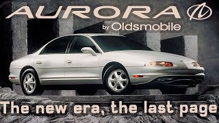 Oldsmobile Aurora The new era the last page [upl. by Rella]