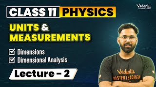 Units and Measurements Class 11 L2  Class 11 Physics Chapter 1  CBSE JEE  Anupam Sir [upl. by Nytsirt834]