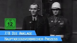 Der Nürnberger Prozess  Die Anklage 78  HauptkriegsverbrecherProzess [upl. by Shermie]