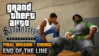 GTA San Andreas Remastered  Ending  Final Mission  End Of The Line Xbox 360  PS3 [upl. by Placidia]